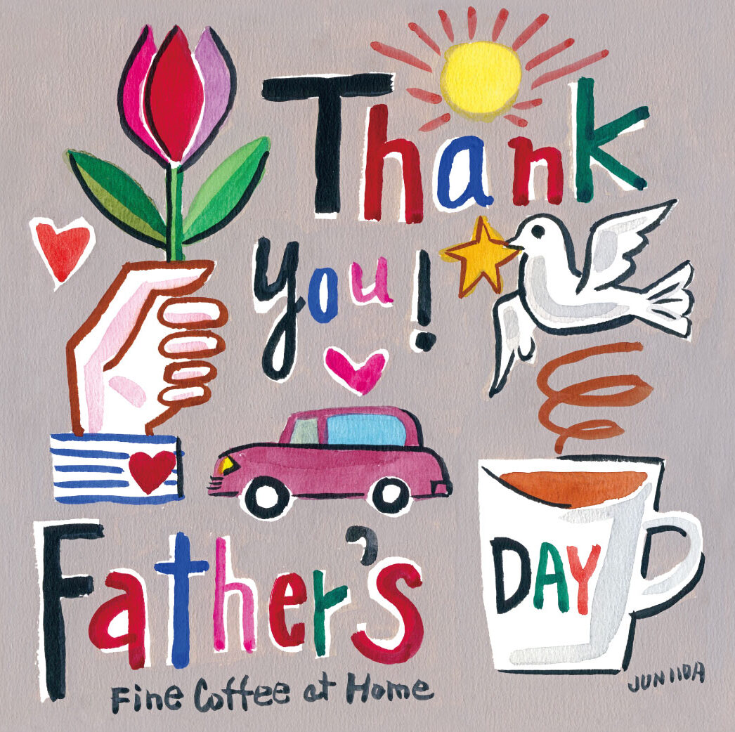 Father’s Day ブレンド